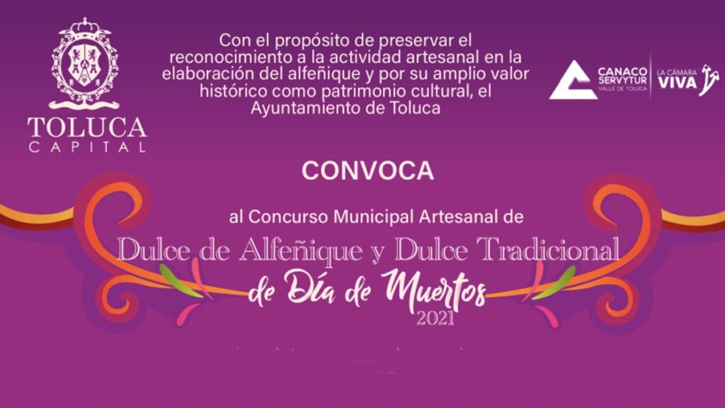 Convocatoria concurso artesanal Dulce de Alfeñique y Dulce Tradicional Toluca | Día de Muertos 2021 Foto: Especial