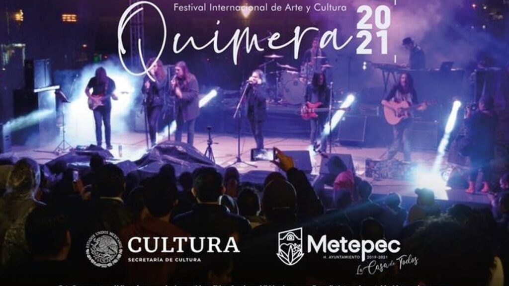 Festival Quimera Metepec 2021. Transmisión en vivo Foto: Especial