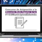 2022 examen 103 municipios edomex concurso asignacion convocatoria