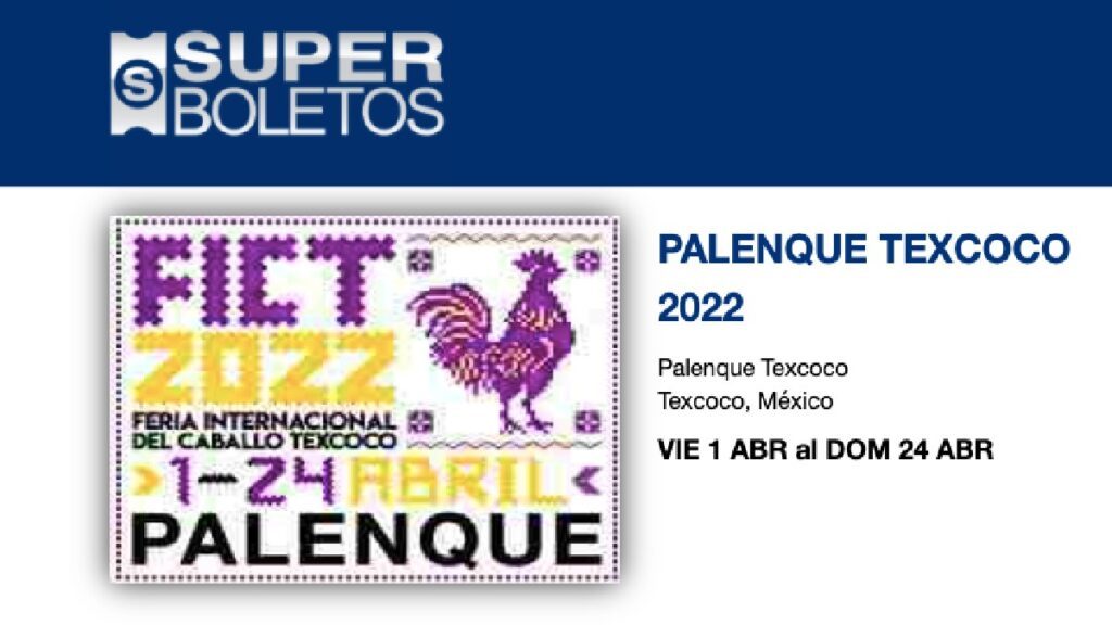 Cartel Palenque Feria del Caballo Texcoco 2022 Foto: Especial