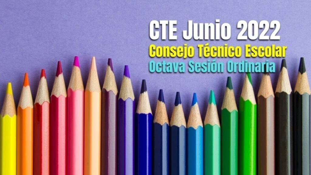 Guía CTE octava sesión junio 2022. Checa los tres momentos del Consejo Técnico Escolar Foto: Especial