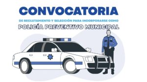 Convocatoria Policía Municipal Naucalpan 2022 en PDF Foto: Especial