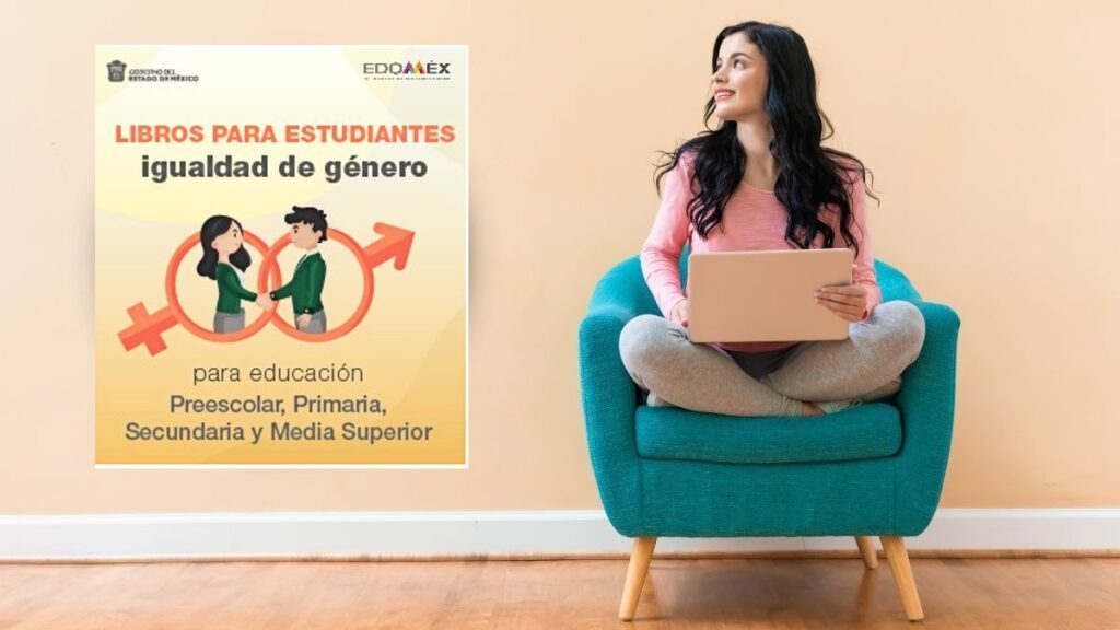 Libros de igualdad de género para estudiantes Edomex | Ciclo escolar 2022-2023 Foto: Especial