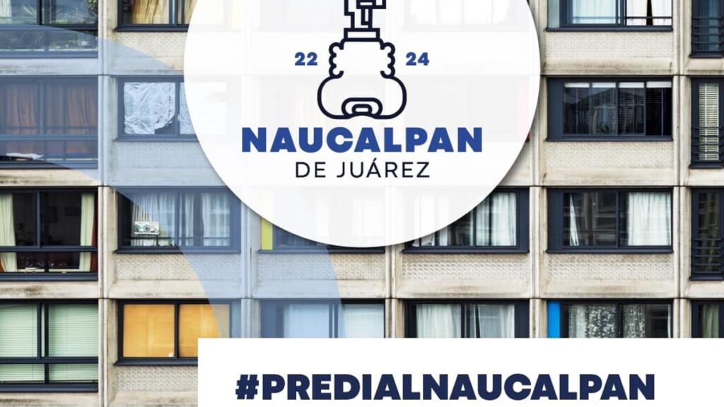 Predial Naucalpan 2023. Descuentos y sitios para pagar Foto: Especial
