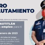 Servicio de Protección Federal convocatoria 2023. Fecha del macro reclutamiento en Cuautitlán Izcalli Foto: Especial